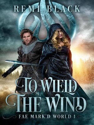 cover image of To Wield the Wind